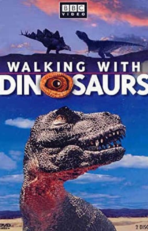 Walking with Dinosaurs Reborn (To be Rewritten) by GhidorahRaptor2000