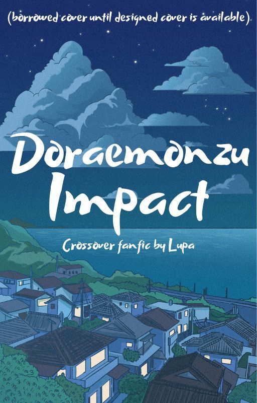 Doraemonzu Impact by Astral_Lupa