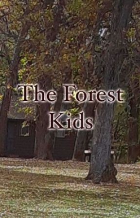 The Forest Kids by Amg_Agasi101