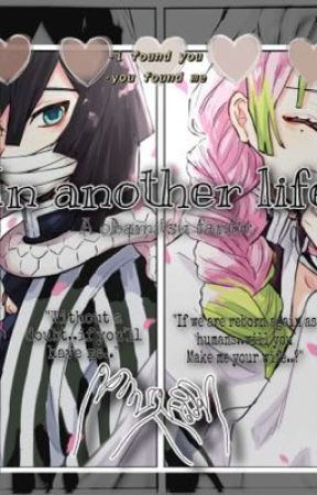 {IN ANOTHER LIFE} || An Obamitsu Fanfic by AnimeStorys1122443