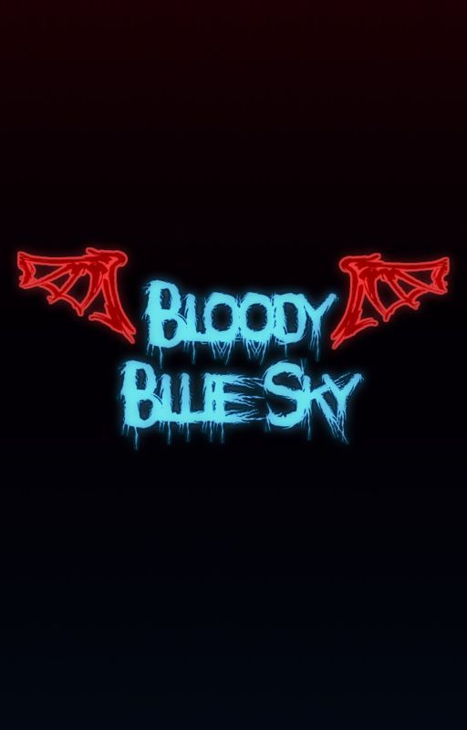 Bloody Blue Sky by VomitxCore