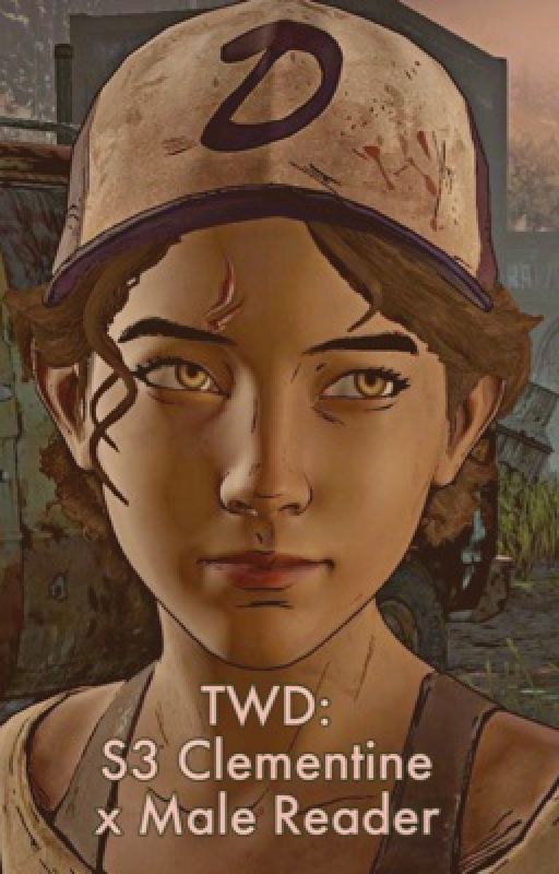 S3 Clementine x Male Reader (Book 3) by Victor_TheRiper