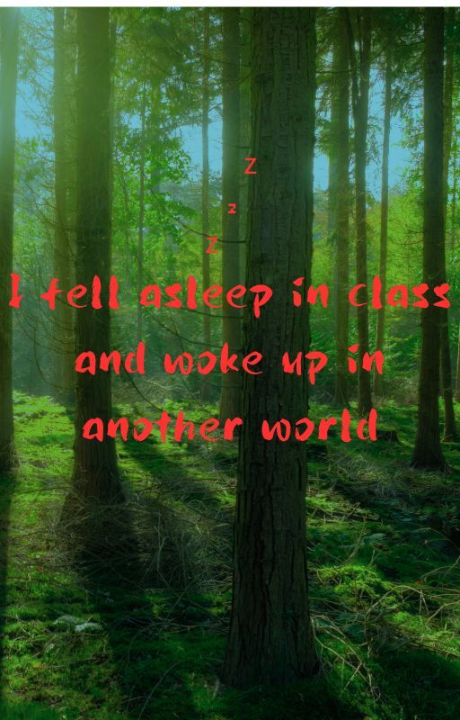 I fell asleep in class and woke up in another world by Ho_Rika