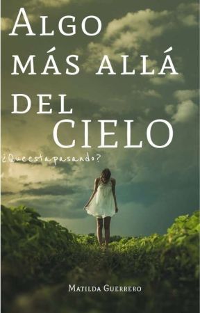 Algo mas alla del cielo de xxmimiloub