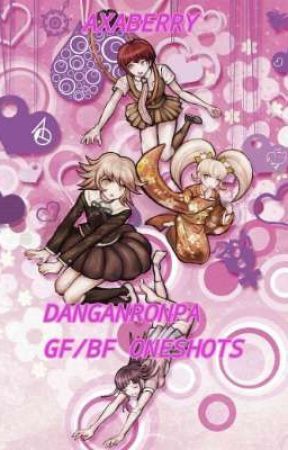 DANGANRONPA: Gf/Bf Oneshots!! by 4XABERRY