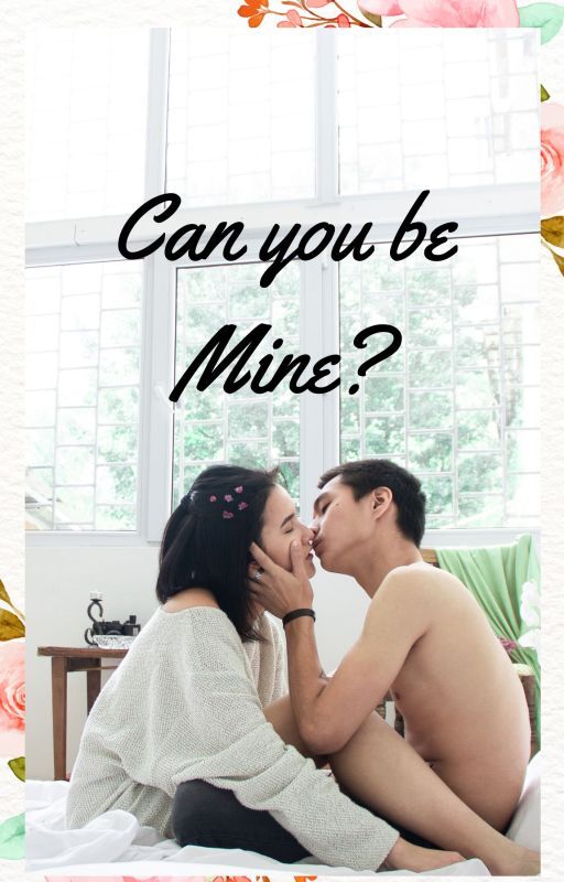 Can you be mine? bởi GiovanneEven