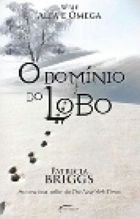 O Domínio do lobo by monicagonzaga5