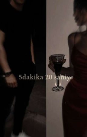 5dakika 20 saniye von karabeylerdenmelo