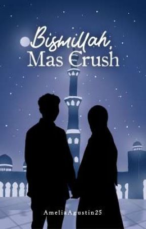 Bismillah, Mas Crush от AmeliaAgustin25