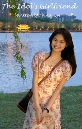 The Idol's Girlfriend بقلم Nna_Lyr