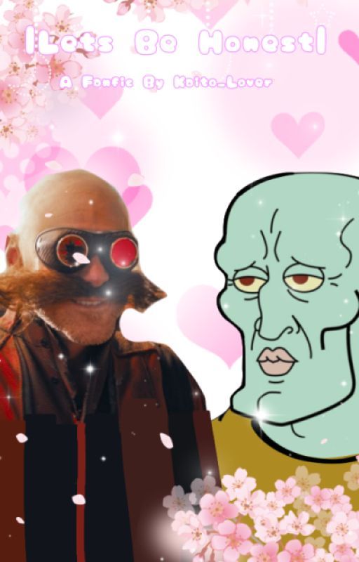 | Let's Be Honest | Handsome Squidward x Jim Carrey Robotnik by PoKemonmaster7898