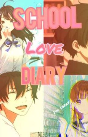 School Love, Diary بقلم Armylenuis