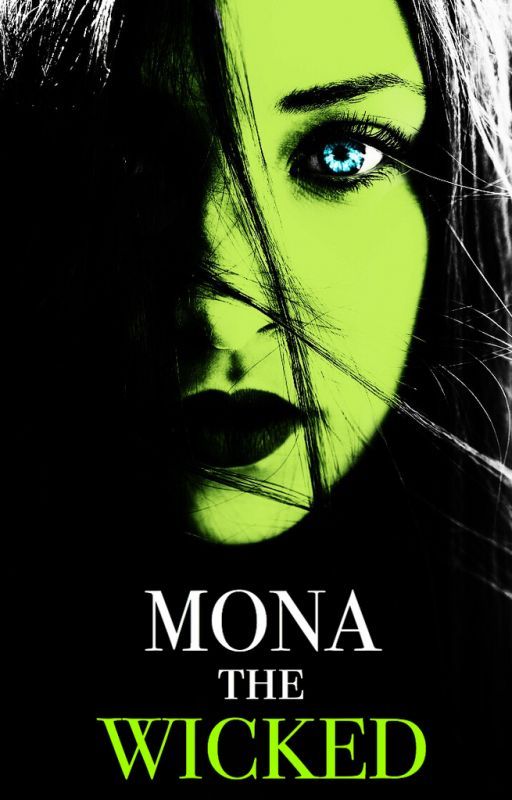 Mona the Wicked by Mona_the_Wicked