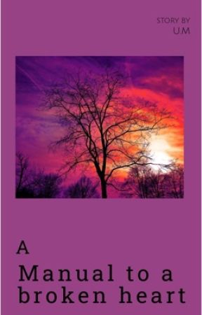 A manual to a broken heart от ubiah7