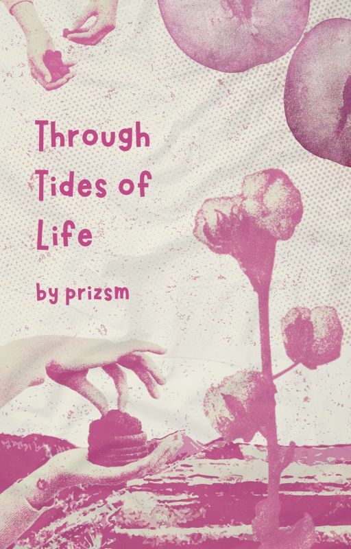 Through the Tides of Life by prizsm