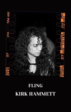 fling || kirk hammett بقلم kyrrks