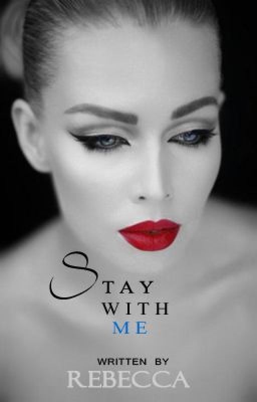 Stay With Me by SRL_25