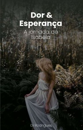 Dor e a Esperança: A Jornada de Isabela" oleh Giovanna862690