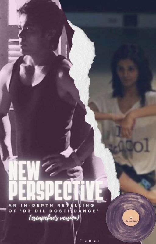 escapefae tarafından yazılan New perspective: A Retelling of D3 Dil Dosti Dance adlı hikaye