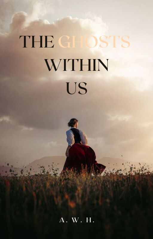 THE GHOSTS WITHIN US, de AWanderingHero