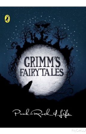 The Grimm Brothers Fairytales by -concrete-rose-