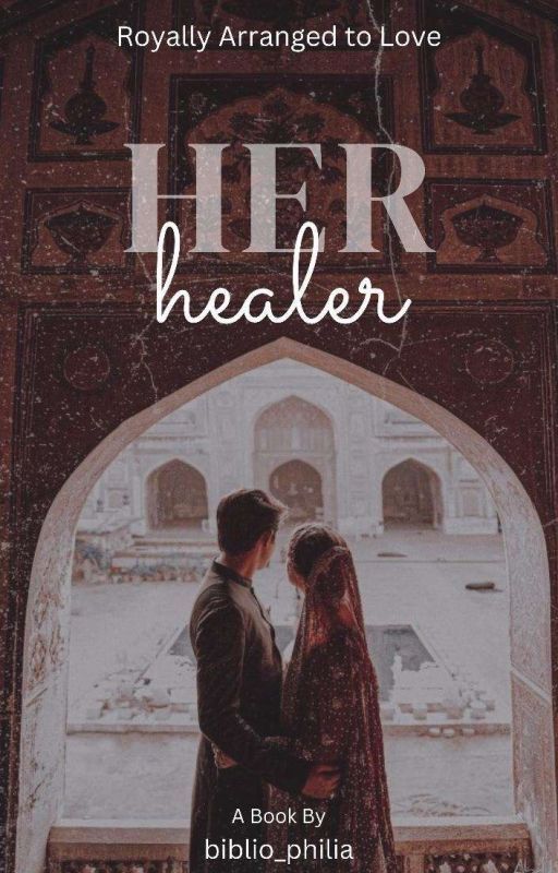 Her healer by biblio_philia