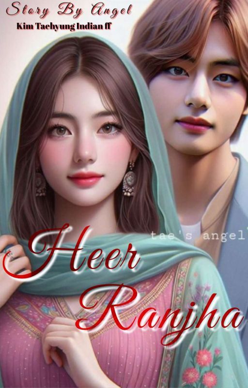 ✧✿ Heer....Ranjha ✿✧ oleh AnjaliBorahAngel