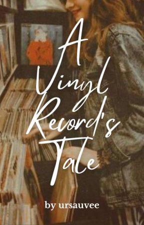 A Vinyl Record's Tale by ursauvee