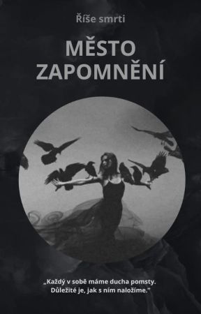 Město Zapomnění (dočasně pozastaveno) by IntrovertAndBooks