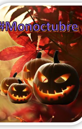 MONOCTUBRE by AnnBellLS