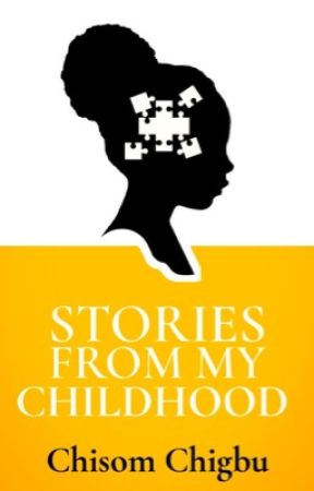Stories From My Childhood oleh dawnhop