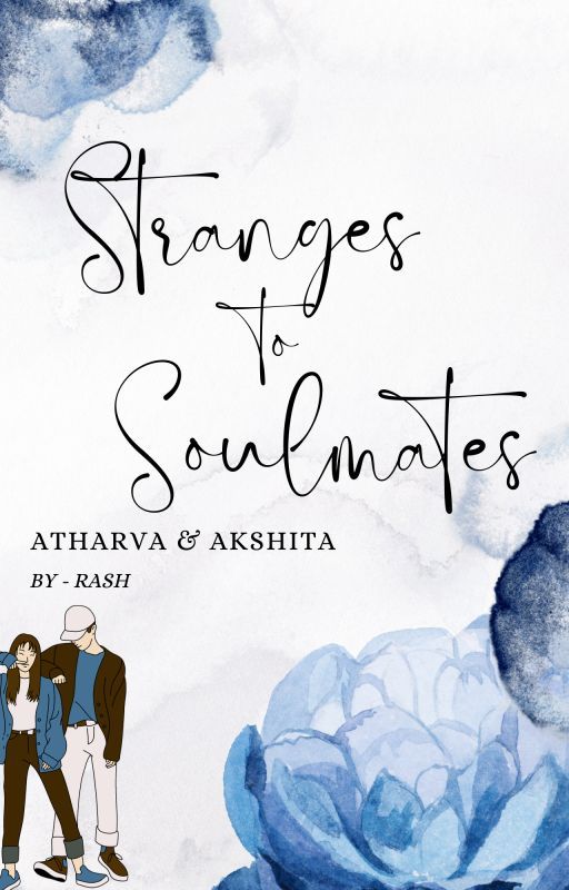 Strangers To Soulmates by rash3302