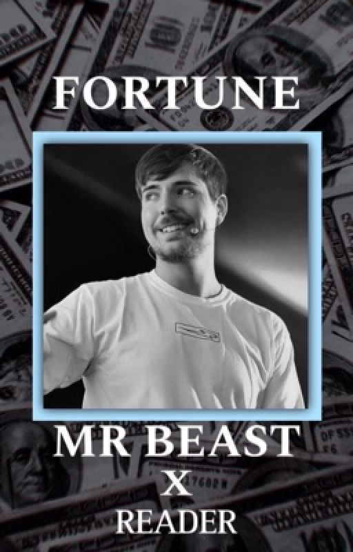 𝐅𝐎𝐑𝐓𝐔𝐍𝐄  -  MR BEAST X READER, de s07hie