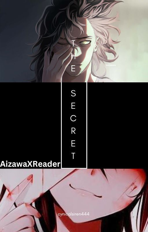 AizawaXreader (yandere y/n) by cynicalsiren444