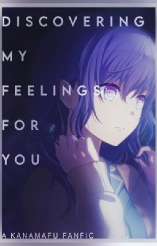 Discovering my feelings for you by x_rreii