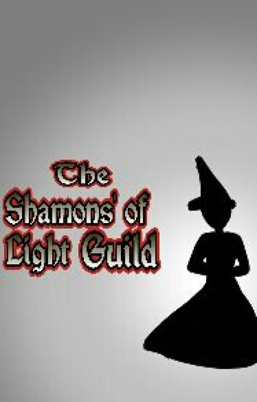 The Shamons Of Light Guild by Romeair