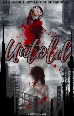 Untold от jopay0223
