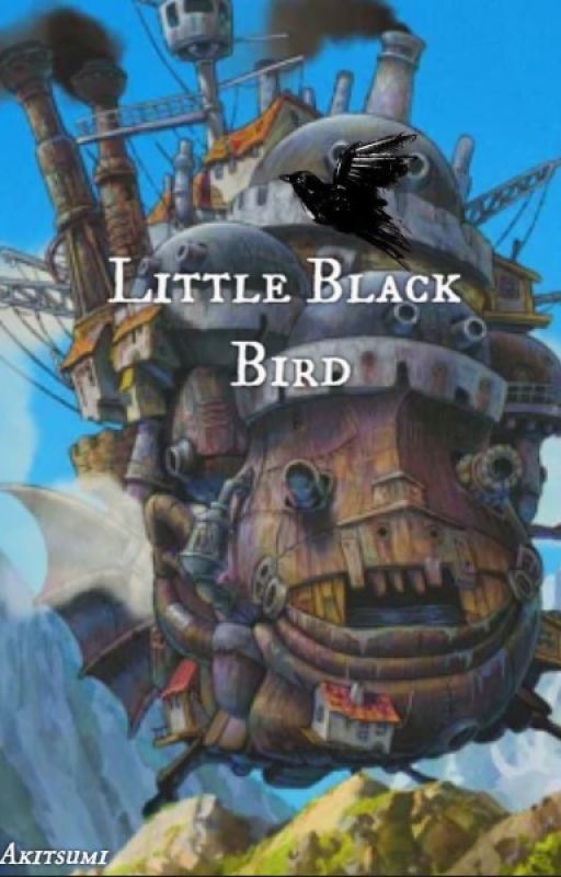 Little Black Bird - Howl's Moving Castle by Zapherya