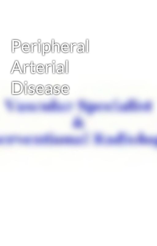 Peripheral Arterial Disease by DrChandrakant3885