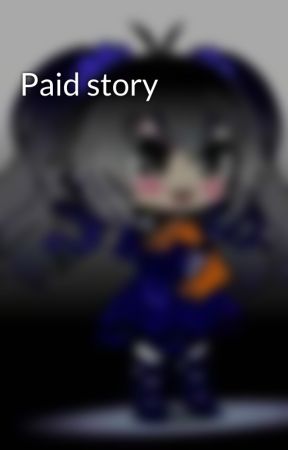 Paid story  by AMO_mo