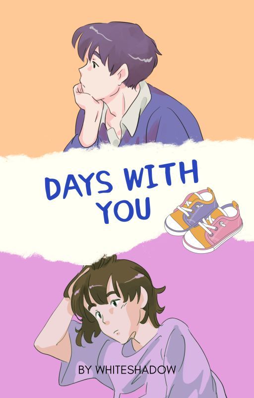 Days With You, de whiteshadow90