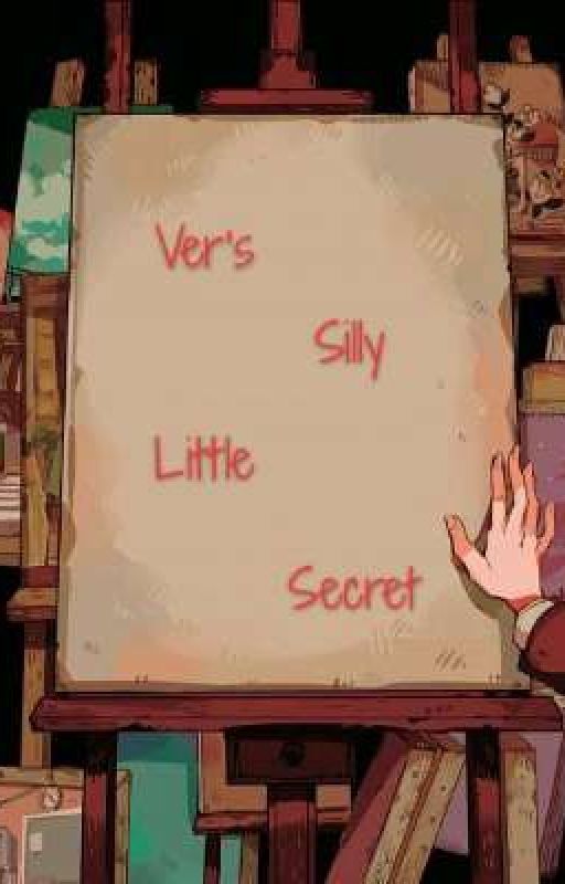 Ver's Silly Little Secret per ver_very_tired