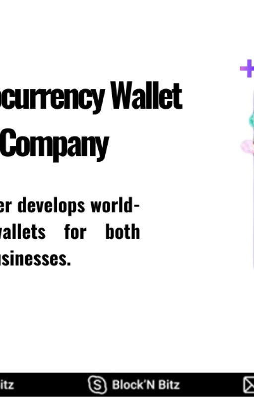 No: 1 Leading Cryptocurrency Wallet Development Company by HazeljohnHazeljohn