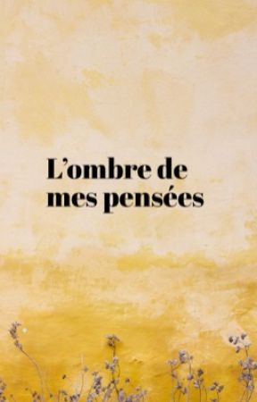 L'ombre de mes pensée 2 от n4zomi