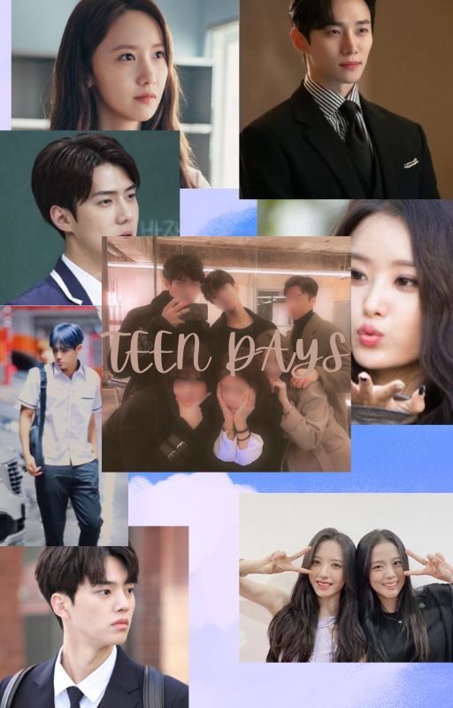 TEEN DAYS بقلم Jichutaesoo