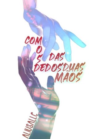 COM OS DEDOS DAS DUAS MÃOS by aliusalle