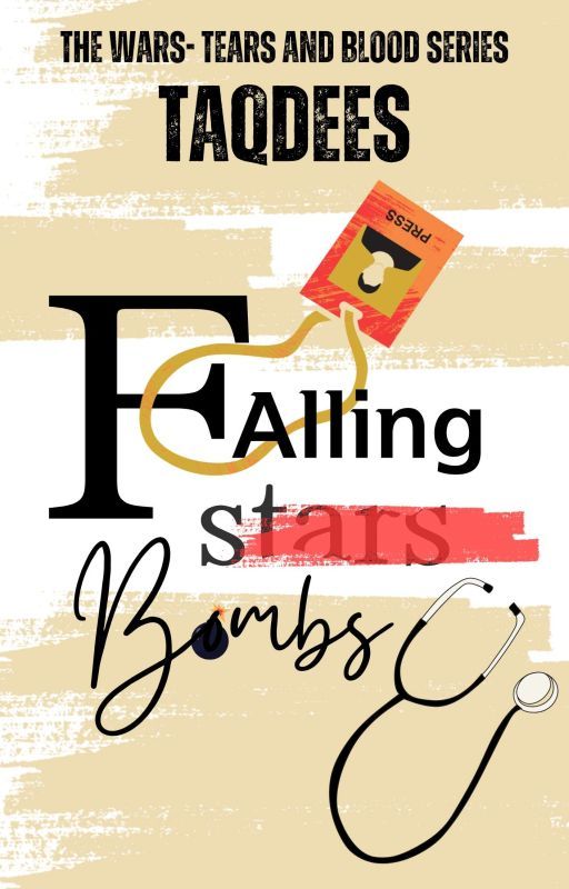 Falling Stars Falling Bombs - A dystopian novel ni tayirminalsama