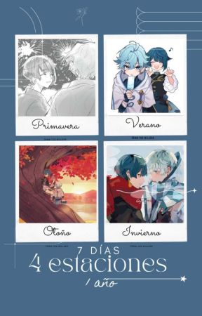 7 Días 4 Estaciones 1 Año - Xingyun by GojoMinionsito