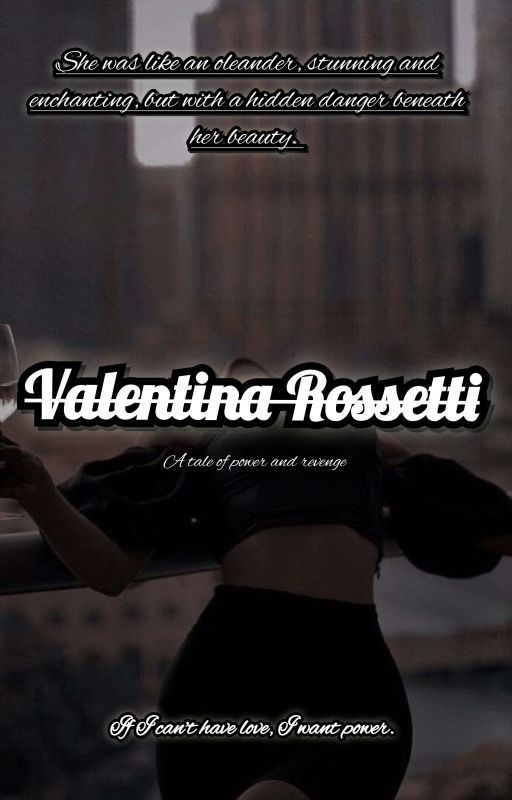 Valentina Rossetti by wordsbyabeer
