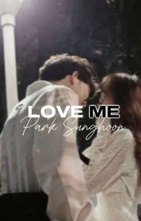 Love me||Park Sunghoon by angelinamiloraa